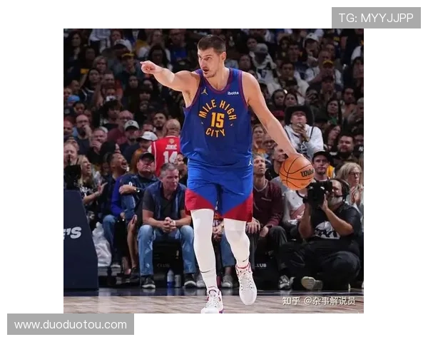 下半场发力30分约基奇全场40分9篮板8助攻逆转命中率至五成